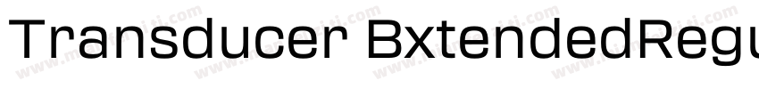 Transducer BxtendedRegular字体转换